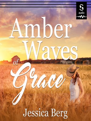 cover image of Amber Waves of Grace